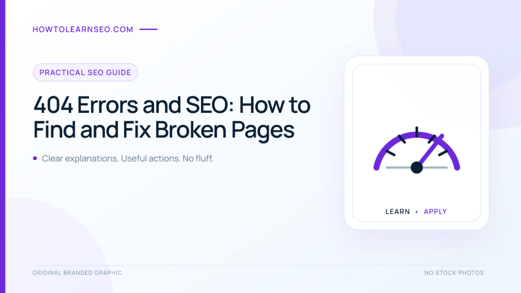 404 errors and SEO guide for finding and fixing broken pages