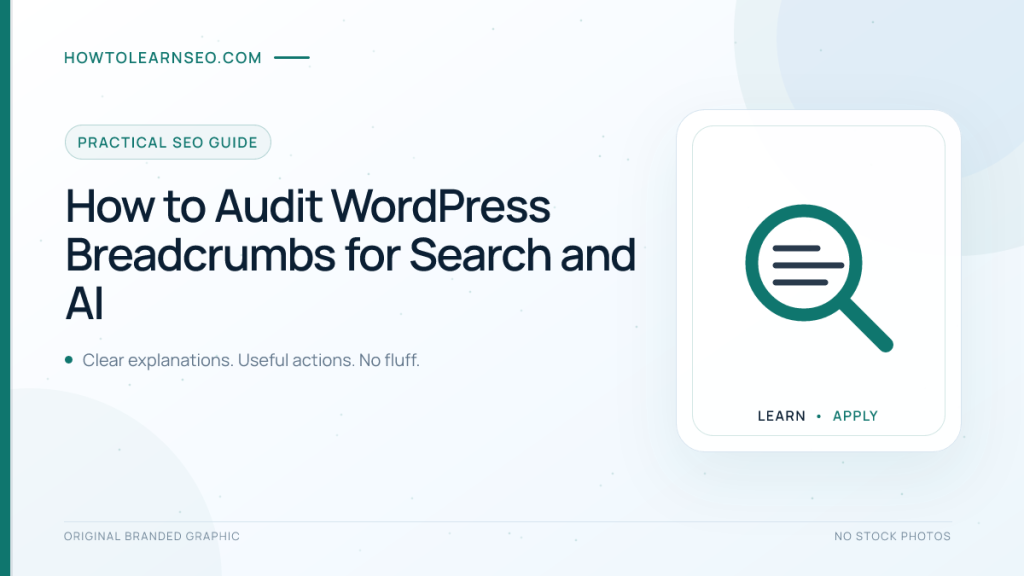 WordPress breadcrumb audit for visible navigation, schema and search eligibility