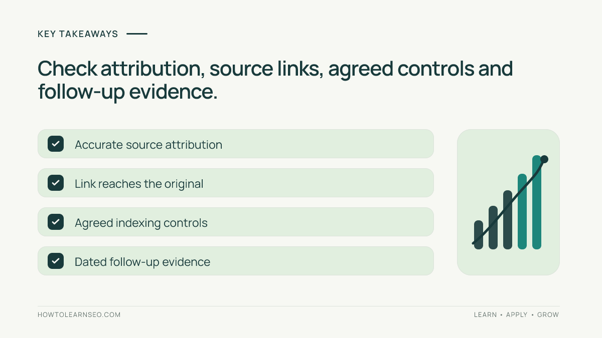 Syndicated content checklist covering accurate attribution, source-link destination, agreed indexing controls and dated follow-up evidence
