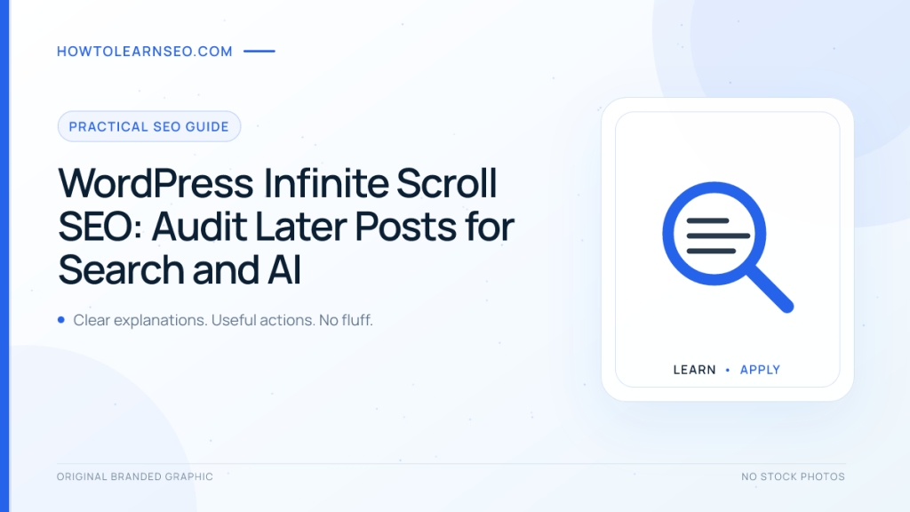 WordPress infinite scroll SEO audit showing paginated archive routes to older posts